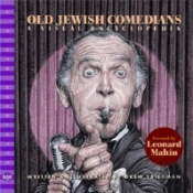 Old Jewish Comedians: A Visual Encyclopedia