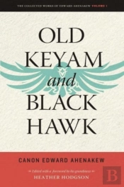 Old Keyam And Black Hawk