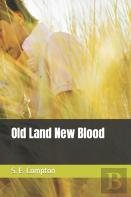 Old Land New Blood