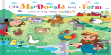 Old Macdonald Had A Farm (And It Was Very Noisy!)
