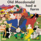 Old Macdonald Had A Farm