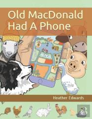 Old Macdonald Had A Phone