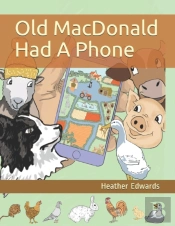 Old Macdonald Had A Phone
