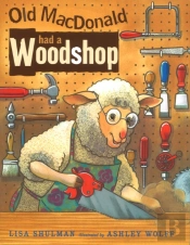 Old Macdonald Had A Woodshop