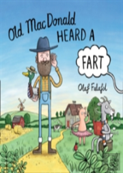 Old Macdonald Heard A Fart