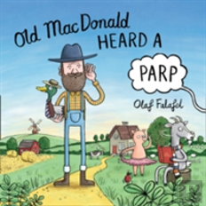 Old Macdonald Heard A Parp