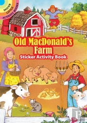 Old Macdonald'S Farm Sticker Activity Book