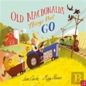Old Macdonalds Things That Go