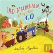 Old Macdonald'S Things That Go