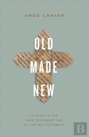 Old Made New