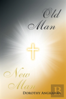 Old Man-New Man