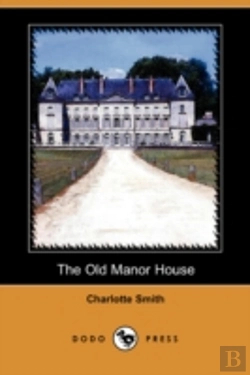 Bertrand.pt - Old Manor House (Dodo Press)