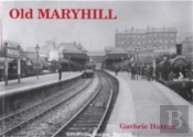 Old Maryhill