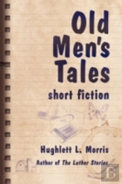 Old Men'S Tales
