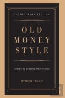 Old Money Style