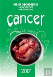 Old Moore'S 2017 Astral Diaries - Cancer