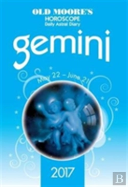 Bertrand.pt - Old Moore'S 2017 Astral Diaries Gemini