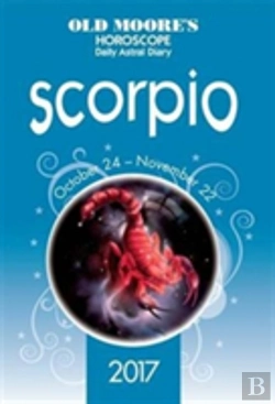 Bertrand.pt - Old Moore'S 2017 Astral Diaries Scorpio