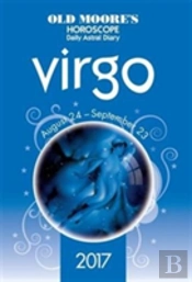 Old Moore'S 2017 Astral Diaries Virgo