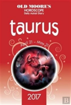 Bertrand.pt - Old Moore'S Astral Diaries 2017 Taurus