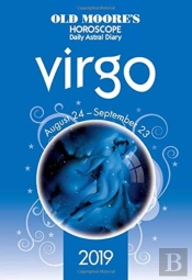 Old Moore'S Horoscope 2019: Virgo