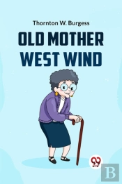 Old Mother West Wind