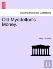 Old Myddelton'S Money.
