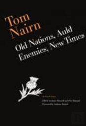 Old Nations Auld Enemies New Times