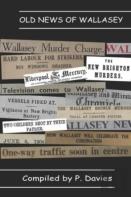 Old News Of Wallasey