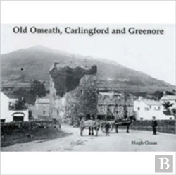 Bertrand.pt - Old Omeath, Carlingford And Greenore