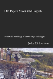 Old Papers About Old English