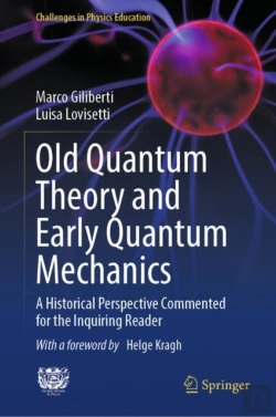 Bertrand.pt - Old Quantum Theory And Early Quantum Mechanics