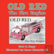 Old Red: The Fire Engine