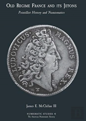 Old Regime France And Its Jetons