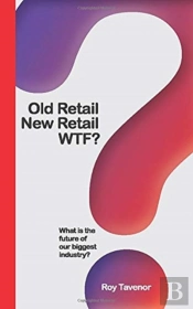 Old Retail New Retail Wtf