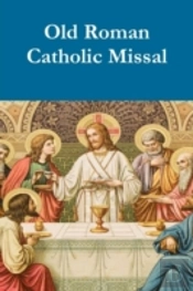 Old Roman Catholic Pew Missal