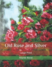 Old Rose And Silver