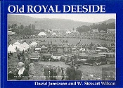 Old Royal Deeside