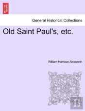 Old Saint Paul'S, Etc.