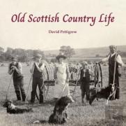 Old Scottish Country Life