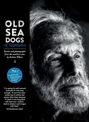 Old Sea Dogs Of Tasmania Book 2