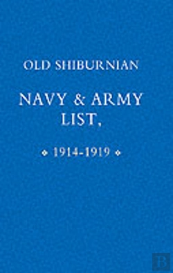 Bertrand.pt - Old Shirburnian Navy And Army List (1914-18)