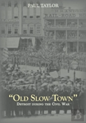 Old Slow Town