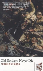 Old Soldiers Never Die