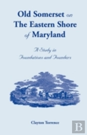 Old Somerset On The Eastern Shore Of Mar