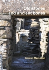 Old Stones And Ancient Bones