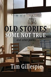 Old Stories, Some Not True And Other Poe