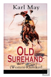 Old Surehand (Western-Klassiker)