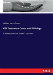 Old Testament Canon And Philology