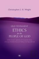 Old Testament Ethics For The People Of God